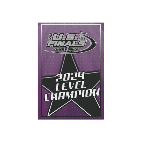2024 U.S Finals Level Champion Mini Banner