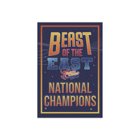 Beast Of The East National Champion Mini Banner