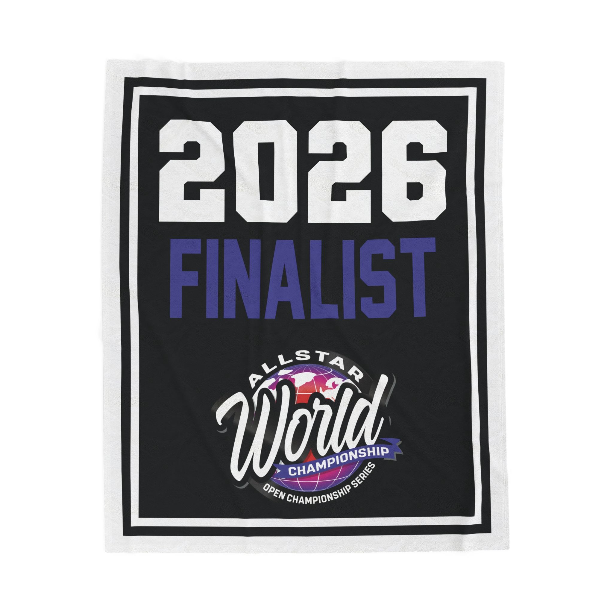 Allstar Worlds Finalist Banner Blanket (ANY YEAR)