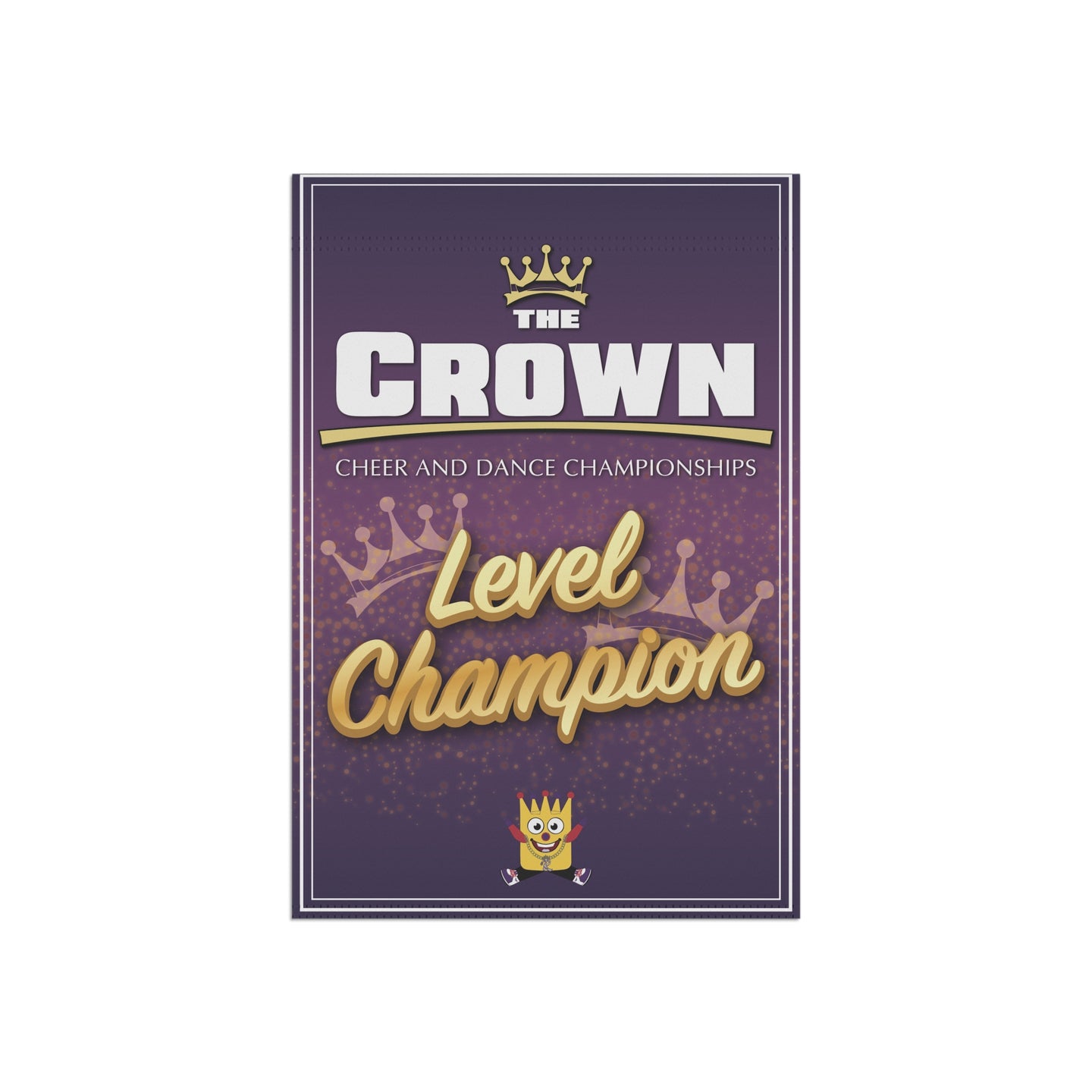 The Crown Level Champion Mini Banner